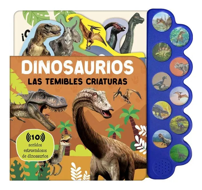 Libro De Sonidos Dinosaurios Las Temibles Criaturas Niños