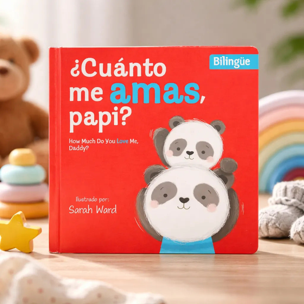 Libro Cuanto Me Quieres papá Bilingüe Para Niños
