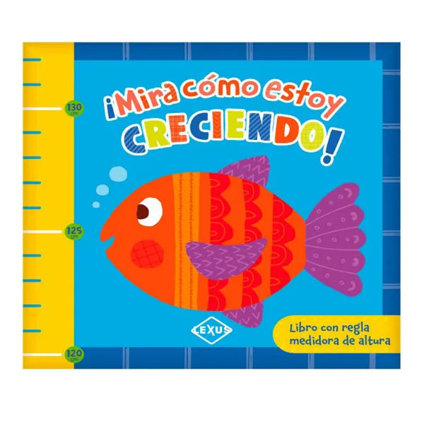 Libro Infantil Mira Como Estoy Creciendo