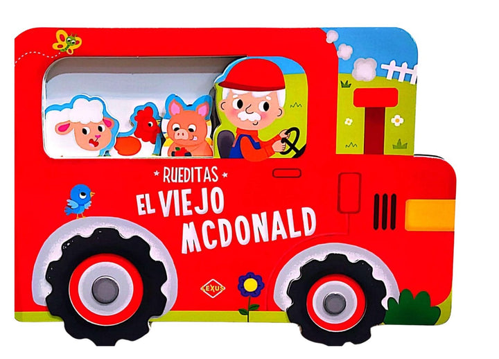 Libro Infantil Interactivos Rueditas El Viejo Mcdonald