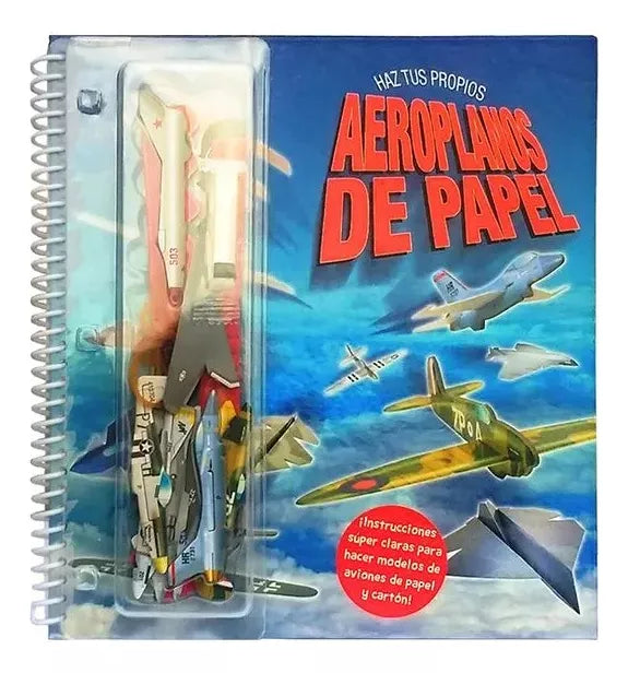 Libro Crea Tus Propios Aeroplanos De Papel Niños