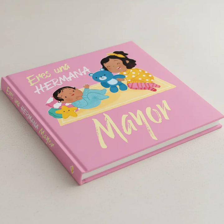Libro Infantil Eres Una Hermana Mayor Niños