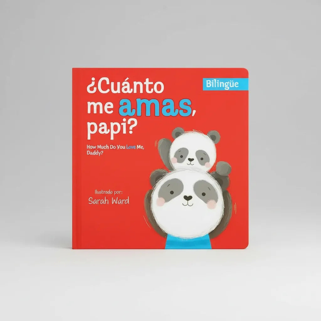 Libro Cuanto Me Quieres papá Bilingüe Para Niños