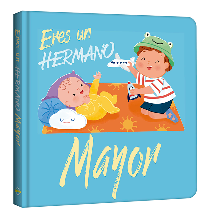 Libro Infantil Eres Un Hermano Mayor Niños