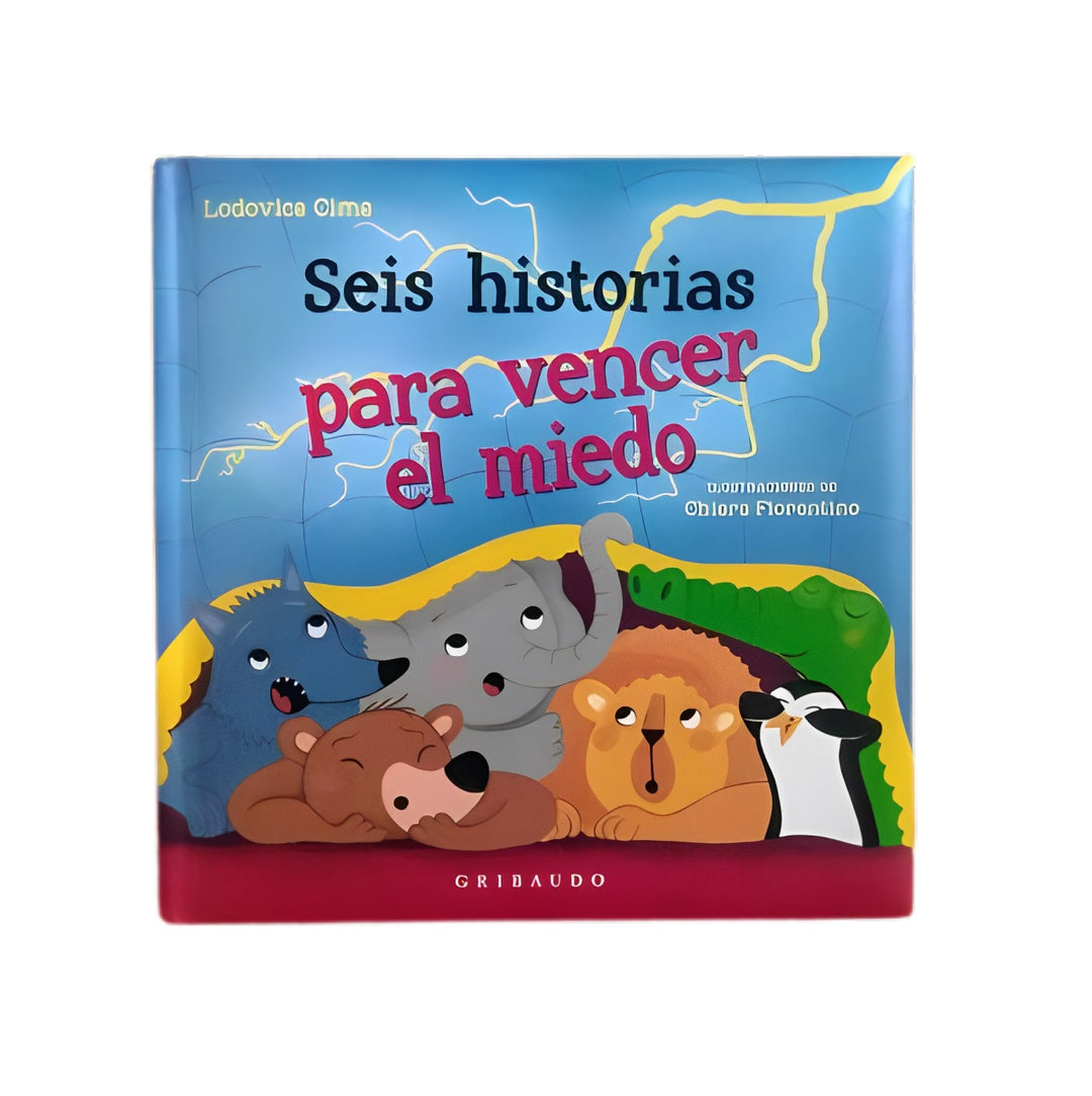 Libro Seis Historias Para Superar Miedos Para Niños