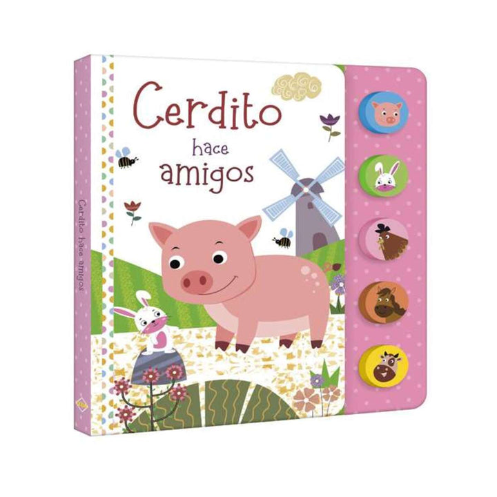 Libro Infantil Sonidos cerdito Hace Amigos Para Niños