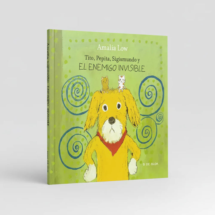 Libro Tito Pepita Sigismundo Y El Enemigo Invisible Niños