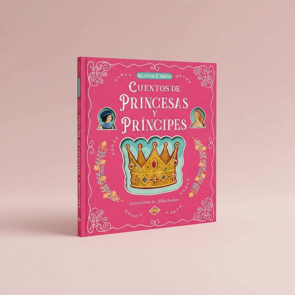 Libro Ilustrado Cuentos de Princesas y Príncipes Para Niños