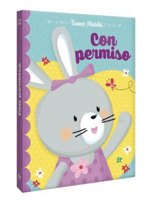 Libro Buenos Modales Con Permiso