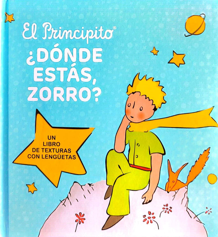 Libro De Texturas El Principito ¿Donde Estas Zorro?