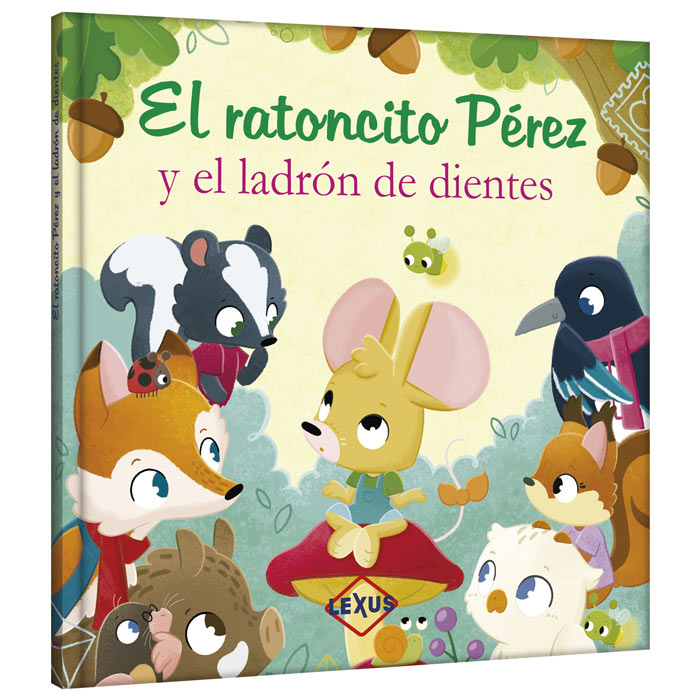Libro El Ratoncito Perez Y El Ladron De Dientes