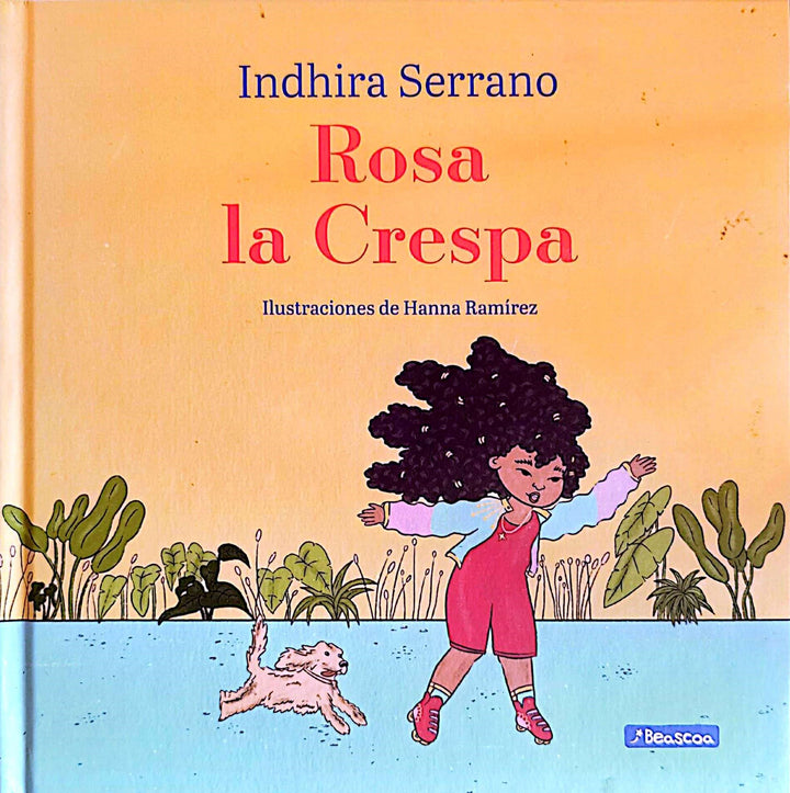 Libro Rosa La Crespa Indhira Serrano