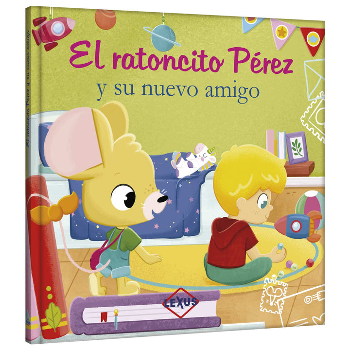 Libro El Ratoncito Perez Y Su Nuevo Amigo