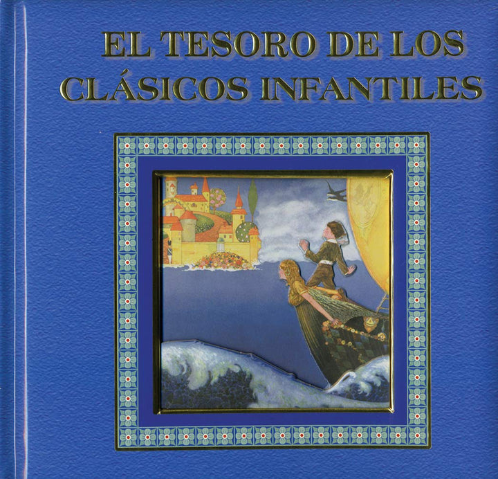 Libro El Tesoro De Los Clásicos Infantiles