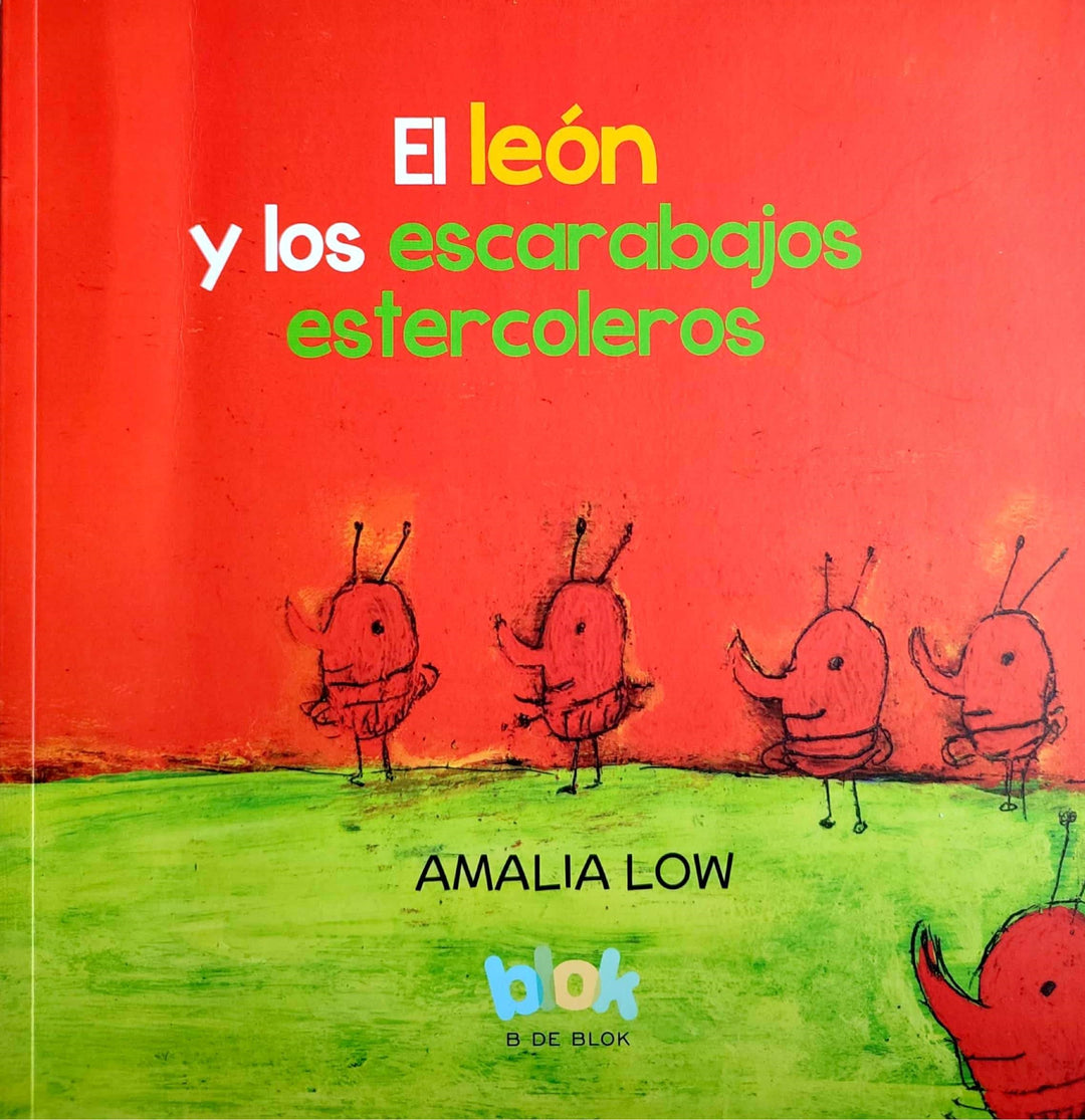 Libro Infantil El Leon Y Los Escarabajos Amalia Low