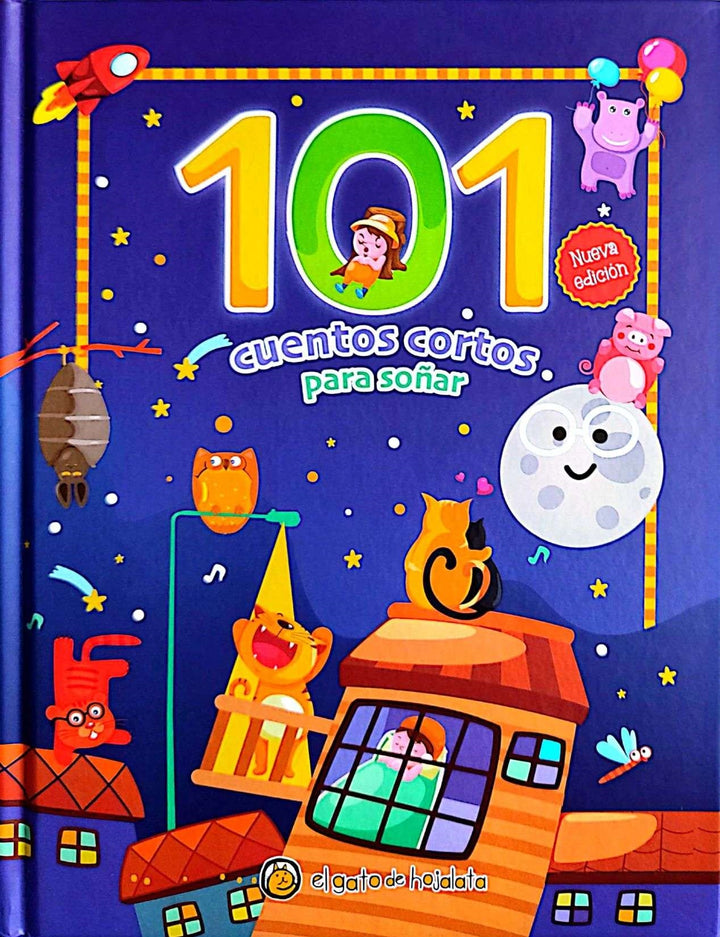 Libro Infantil 101 Cuentos Para Soñar