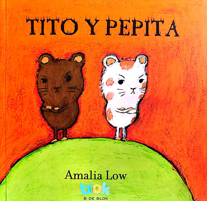 Libro Infantil Tito Y Pepita Amalia Low